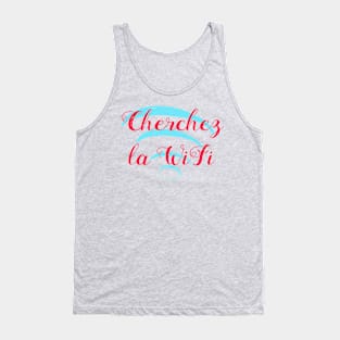 Cherchez la Wifi Tank Top